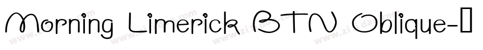 Morning Limerick BTN Oblique字体转换